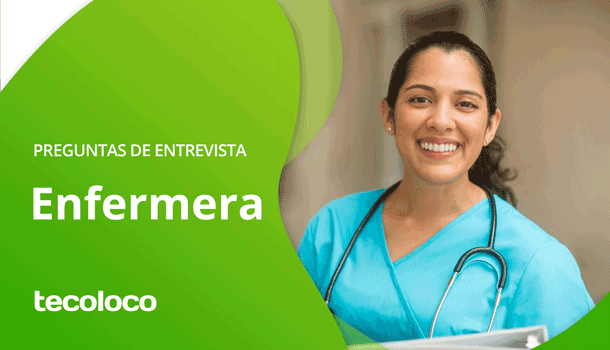 preguntas de entrevista a una enfermera